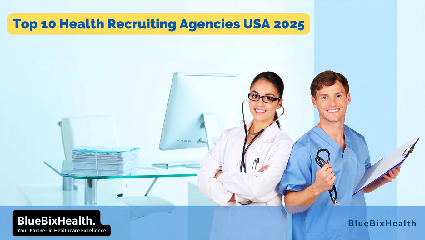 Top 10 Health Recruiting Agencies in the USA 2025