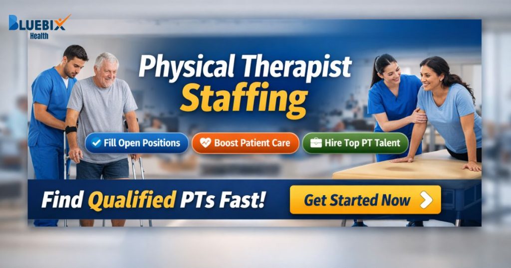 Physical therapist staffing
