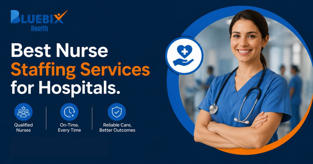 Best Nurse Staffing Services for Hospitals